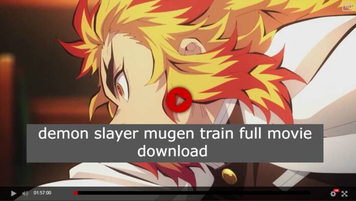 demon slayer mugen train full movie free download mp4