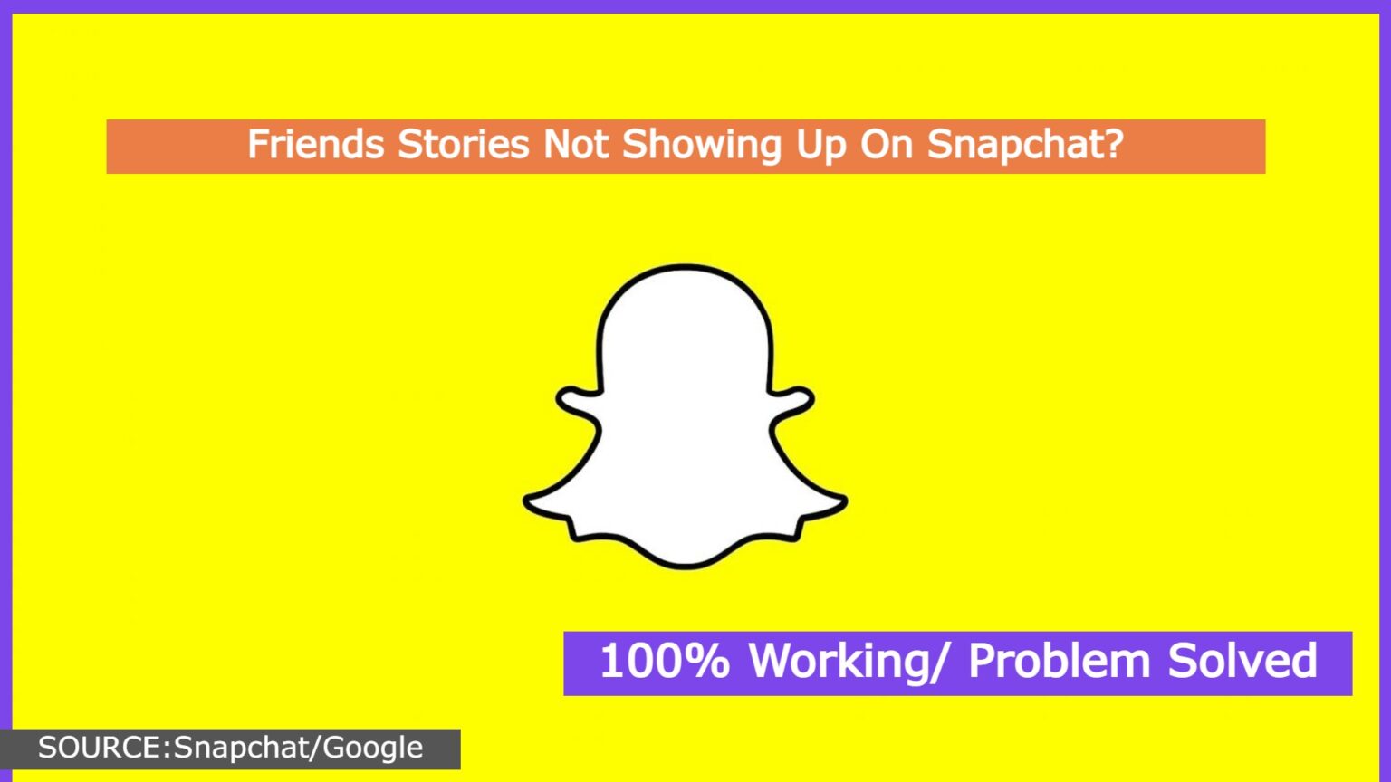 Friends Stories Not Showing Up On Snapchat, Is Your Friends Snapchat